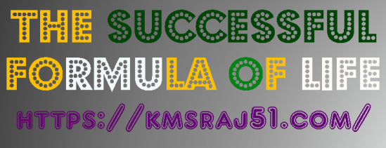The successful formula of life-KMSRAJ51